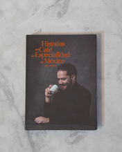 Cargar imagen en el visor de la galería, Historias del Café Especialidad Vol. II